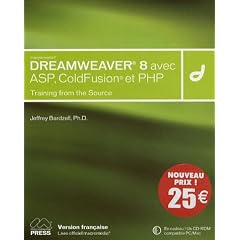 Macromedia Dreamweaver 8 avec ASP, PHP et Coldfusion : Training from the Source (1C�d�rom)