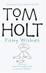 Fishy Wishes: Contains Wish You Were Here and Djinn Rummy
