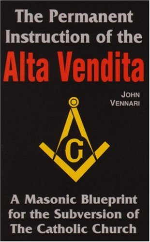 The Permanent Instruction of the Alta Vendita