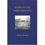 Where Yet the Sweet Birds Sing