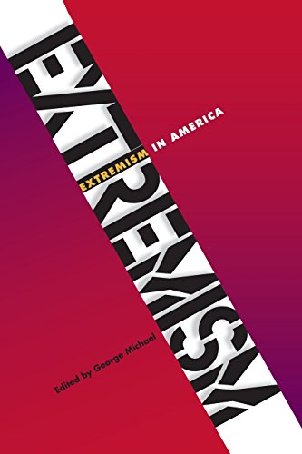 Extremism in AmericaFrom University Press of Florida