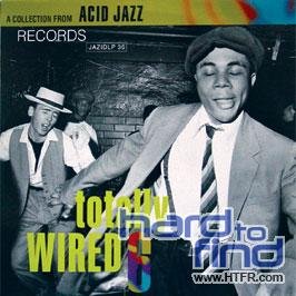 VA-Totally Wired 6 A Collection From Acid-Jazz-(JAZIDCD 36)-CD-FLAC-1991-mbs Download