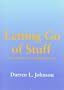 Letting Go of Stuff®