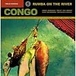 Congo: Rumba On The River Vol.1