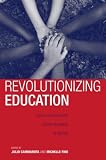 Revolutionizing Education: Youth Participatory Action Research (Critical Youth Studies)