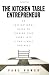 Books : Kitchen Table Entrepreneur: An Inspirational Guide to Turning Your Hobby into a Profitable Business