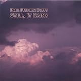 Still It Rains
