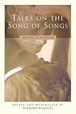 Talks on the Song of Songs (Christian Classic)