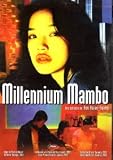Millennium Mambo (Quianxi Manbo)