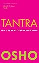 Tantra: The Supreme Understanding