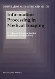 Review Springer  / Information Processing in Medical Imaging (Computational Imaging and Vision)