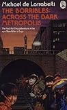 The Borribles: across the dark metropolis