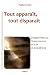 Tout apparaît, tout disparaît : Enseignements sur l'impermanence et la fin de la souffrance