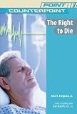 The Right To Die