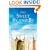 The Sweet By and By: A Novel