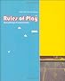 Rules of Play: Game Design Fundamentals