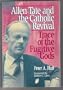 Allen Tate and the Catholic Revival: Trace of the Fugitive Gods (Isaac Hecker Studies in Religion and American Culture,)