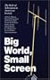 Big World, Small Screen: The Role of Television in American Society (Child, Youth, and Family Services)