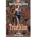 Triathlon (Sport Psychology Library)