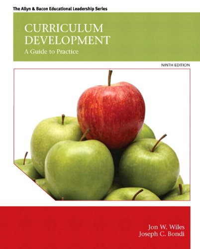 Curriculum Development: A Guide to Practice, Enhanced Pearson eText with Loose-Leaf Version  -- Access Card Package (9th Edition)