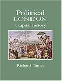 Political London : a capital history