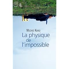 La physique de l'impossible