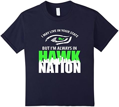 Kids I May Live In Your State But I Am Always HAWK NATION T-Shirt 8 Navy