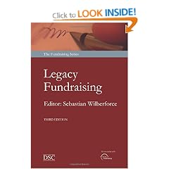 Legacy Fundraising: The Art of Seeking Bequests (Fundraising Series)