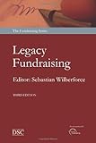 Image of Legacy Fundraising: The Art of Seeking Bequests (Fundraising Series)