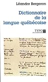 Dictionnaire de la langue québécoise