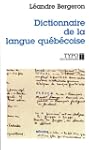 Dictionnaire de la langue qu�b�coise