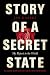 Story of a Secret State
