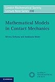 Mathematical models in contact mechanics