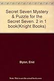 Secret Seven mystery ; Puzzle for the Secret Seven