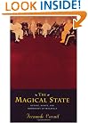 The Magical State: Nature, Money, and Modernity in Venezuela