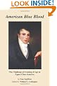 American Blue Blood: The Challenge of Coming of Age in Upper Class America