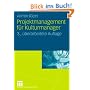 Projektmanagement f�r Kulturmanager