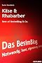 K�se & Rhabarber