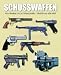 Schusswaffen: Vom Revolver bis