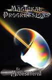 Magickal Progressions