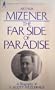 The Far Side of Paradise: A Biography of F. Scott Fitzgerald