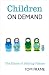 Children on Demand: The Ethics of Defying Nature (New South Books)