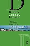Debates in geography education