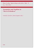 Translation and tradition in 'Slavia Orthodoxa'