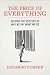 Image of The Price of Everything: Solving the Mystery of Why We Pay What We Do