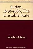 Sudan, 1898-1989 : the unstable state
