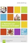 41 Methoden zum Bibellesen mit Gruppe...