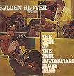 Golden Butter: The Best of the Paul Butterfield Blues Band (Original Recording Double Album)