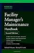 Facility Manager's Maintenance Handbook