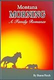 Montana Morning (Kilbourne Clan)